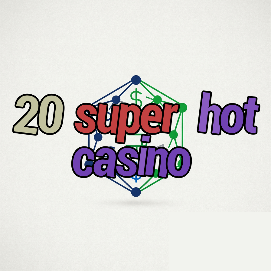 20 super hot casino